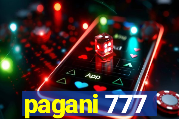 pagani 777